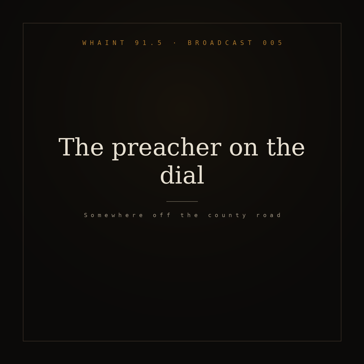The preacher on the dial episode artwork